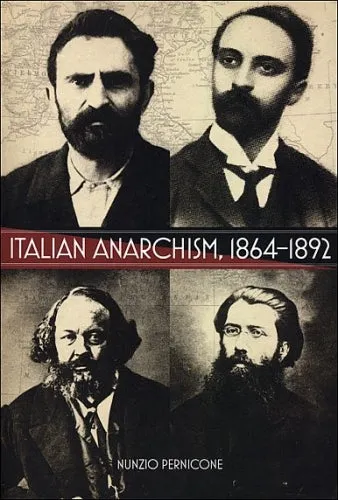 Italian Anarchism: 1864-1892